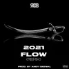 Rob C - 2021 Flow (Remix) - Single
